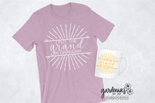 Load image into Gallery viewer, I Put the Grand in Grandma SVG Cut File
