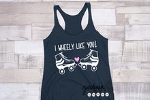 Load image into Gallery viewer, I Wheely Like You - Roller Skates SVG Cut File