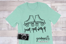 Load image into Gallery viewer, Just Roll With It - Roller Skates SVG Cut File