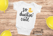 Load image into Gallery viewer, So Duckin Cute SVG