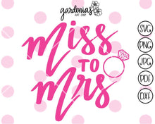 Load image into Gallery viewer, Miss to Mrs SVG Cut File