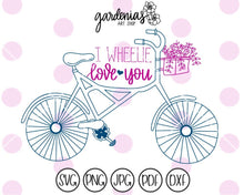 Load image into Gallery viewer, I Wheelie Love You SVG Cut File