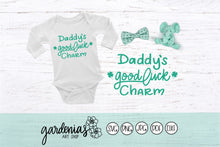 Load image into Gallery viewer, Daddy's Good Luck Charm SVG Cut File