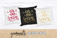 Load image into Gallery viewer, Tis the Season SVG Cut File