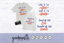 Load image into Gallery viewer, Land of the Free Home of the Brave SVG Cut File