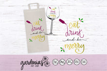 Load image into Gallery viewer, Eat Drink and be Merry SVG Cut File