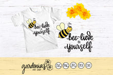 Load image into Gallery viewer, Beelieve in Yourself SVG Cut File