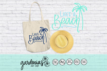 Load image into Gallery viewer, Life's a Beach SVG Cut File