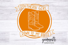 Load image into Gallery viewer, Southern Girl Down to My Boots SVG Cut File
