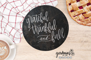 Grateful Thankful and Full SVG Cut File