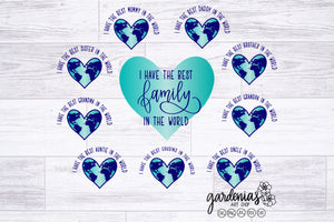 I Have the Best Family in the World SVG Bundle