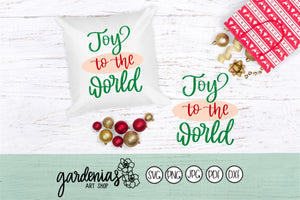 Joy to the World SVG Cut File