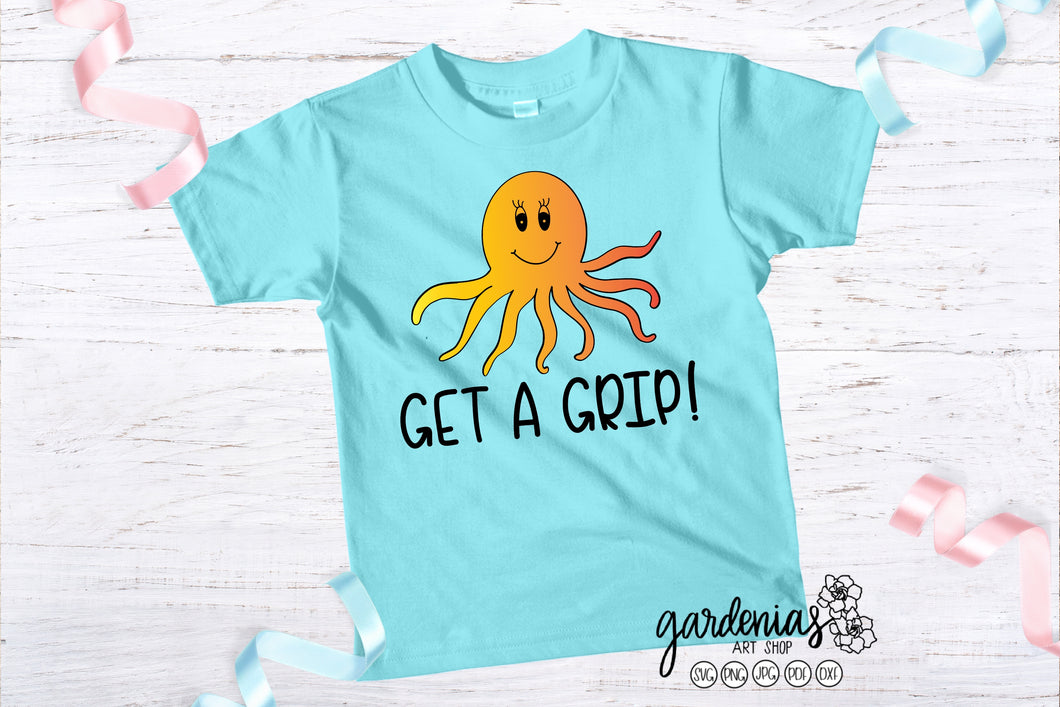 Octopus Get A Grip SVG Cut File