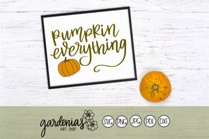 Pumpkin Everything (Pumpkin) SVG Cut File