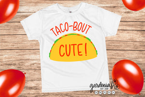 Taco bout Cute! SVG Cut File