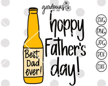 Load image into Gallery viewer, Happy Father&#39;s Day Beer Pun SVG Cut File
