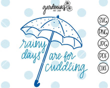 Load image into Gallery viewer, Rainy Days are for Cuddling SVG Cut File
