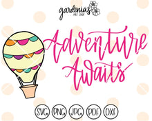 Load image into Gallery viewer, Adventure Awaits Hot Air Balloon SVG Cut File
