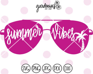 Summer Vibes Sunglasses SVG Cut Files