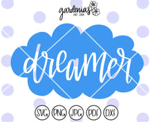 Load image into Gallery viewer, Dreamer in Cloud SVG Cut File
