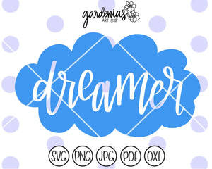 Dreamer in Cloud SVG Cut File