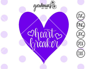 Heart Breaker SVG Cut File