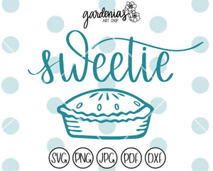 Sweetie Pie SVG Cut File