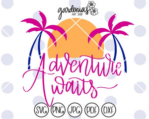 Adventure Awaits Beach SVG Cut File