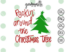 Load image into Gallery viewer, Rocking Around the Christmas Tree SVG Cut File
