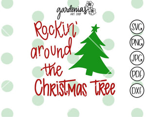 Rocking Around the Christmas Tree SVG Cut File