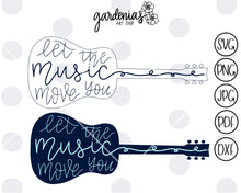 Load image into Gallery viewer, Let the Music Move You Guitar SVG Cut File
