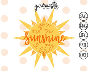 You are the Sunshine of my Life SVG Cut File