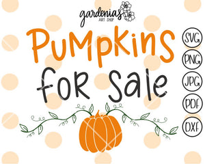 Pumpkins for Sale SVG Cut File