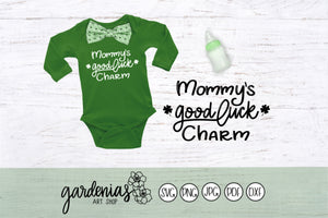 Mommy's Good Luck Charm SVG Cut File