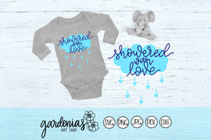 Showered with Love SVG Cut File