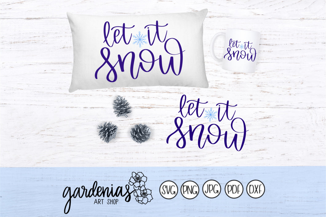 Let it Snow SVG Cut File