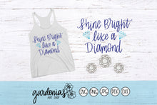 Load image into Gallery viewer, Shine Bright like a Diamond SVG Cut File
