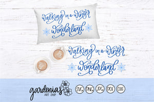 Walking in a Winter Wonderland SVG Cut File