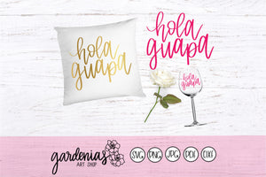 Hola Guapa SVG Cut File