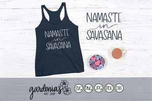 Namaste in Savasana SVG Cut File