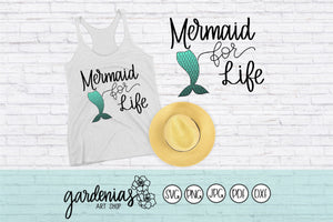 Mermaid for Life SVG Cut File