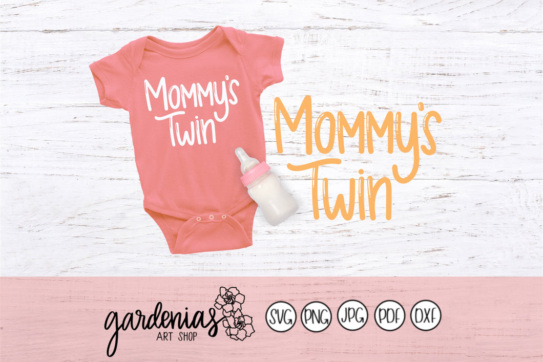 Mommy's Twin SVG Cut File