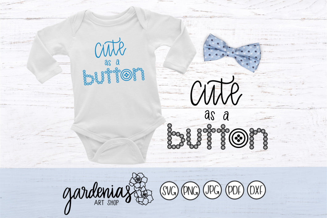 Cute as a Button SVG Cut File