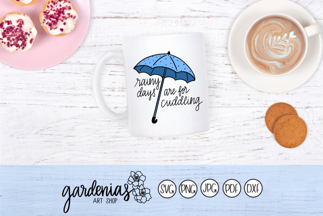 Rainy Days are for Cuddling SVG Cut File