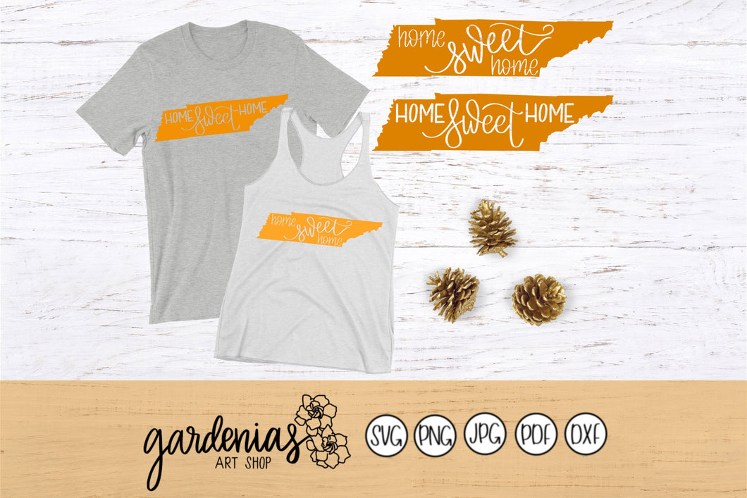 Tennessee Home Sweet Home SVG Cut File