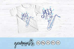 Jazz it Up SVG Cut File