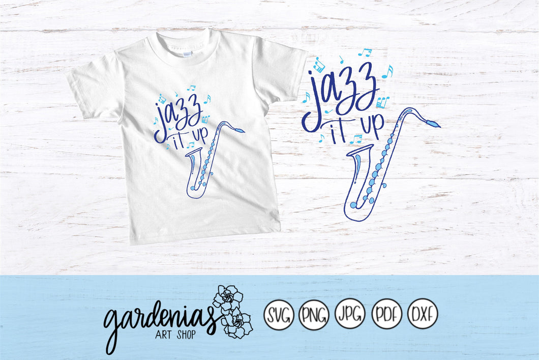 Jazz it Up SVG Cut File