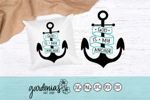 God is my Anchor SVG Cut File