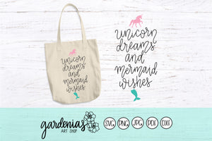 Unicorn Dreams and Mermaid Wishes SVG Cut File