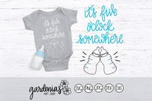 Load image into Gallery viewer, It&#39;s Five O&#39;clock Somewhere Baby Bottles SVG Cut File
